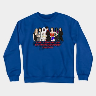 League of Extraordinary Ladies Crewneck Sweatshirt